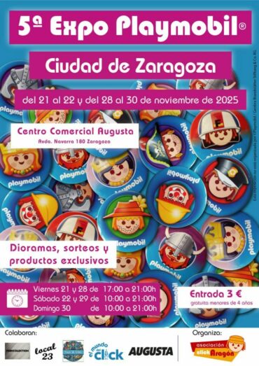 5ª Expo Playmobil® «Ciudad de Zaragoza»